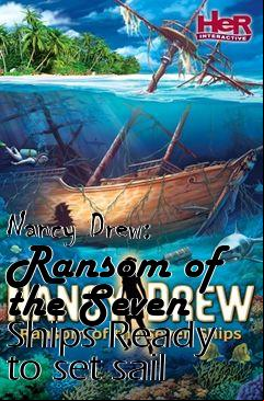 Box art for Nancy Drew: Ransom of the Seven Ships
