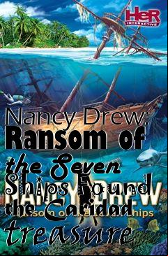 Box art for Nancy Drew: Ransom of the Seven Ships