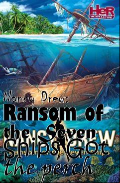 Box art for Nancy Drew: Ransom of the Seven Ships