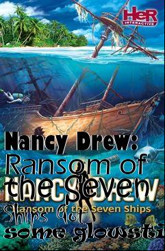 Box art for Nancy Drew: Ransom of the Seven Ships