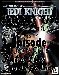 Box art for Star Wars Jedi Knight Dark Forces 2