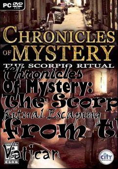 Box art for Chronicles Of Mystery: The Scorpio Ritual