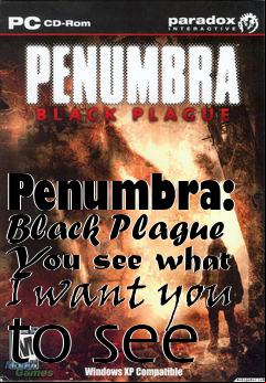 Box art for Penumbra: Black Plague