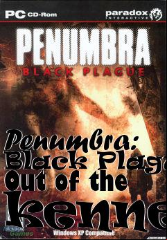 Box art for Penumbra: Black Plague