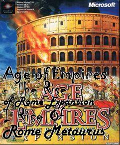 Box art for Age of Empires - The Rise of Rome