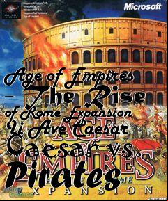 Box art for Age of Empires - The Rise of Rome