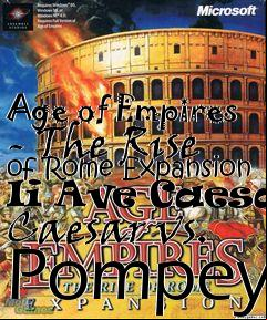 Box art for Age of Empires - The Rise of Rome