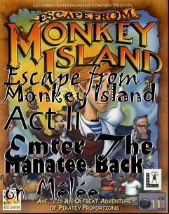 Box art for Escape from Monkey Island