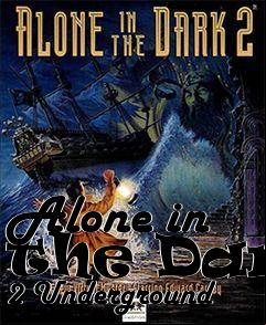 Box art for Alone in the Dark 2