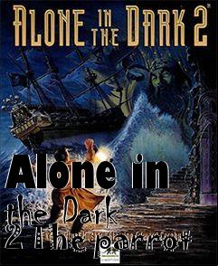 Box art for Alone in the Dark 2