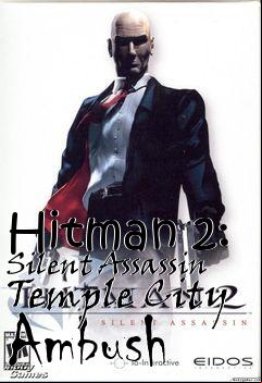 Box art for Hitman 2: Silent Assassin
