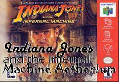 Box art for Indiana Jones and the Infernal Machine