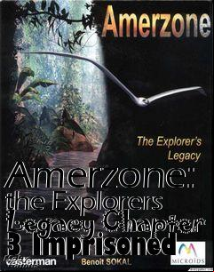 Box art for Amerzone: the Explorers Legacy