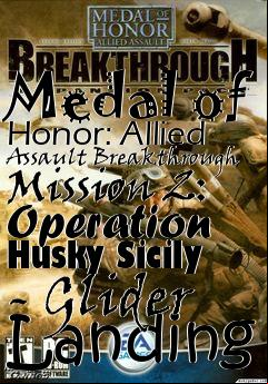 Box art for Medal of Honor: Allied Assault Breakthrough