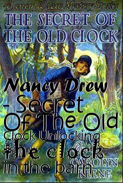 Box art for Nancy Drew - Secret Of The Old Clock