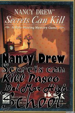 Box art for Nancy Drew Secrets can Kill