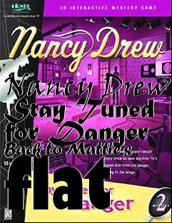 Box art for Nancy Drew Stay Tuned for Danger