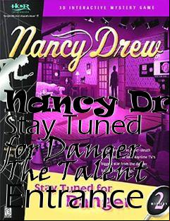 Box art for Nancy Drew Stay Tuned for Danger