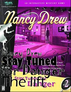 Box art for Nancy Drew Stay Tuned for Danger