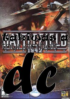 Box art for takiwas a-10 thunderbolt dc