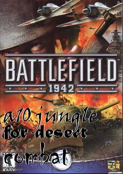 Box art for a10 jungle for desert combat