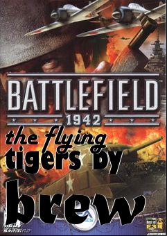 Box art for the flying tigers by brew