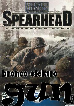 Box art for bronco elektro guns
