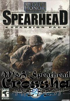 Box art for MoH Spearhead Crosshair -=THE BEST=-