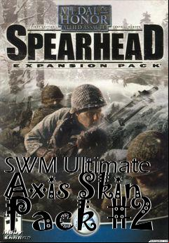 Box art for SWM Ultimate Axis Skin Pack #2