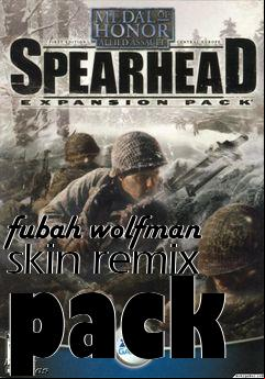 Box art for fubah wolfman skin remix pack
