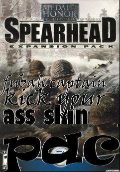 Box art for fubah captain kick your ass skin pack