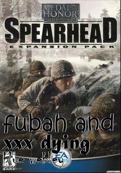Box art for fubah and xxx dying blue webley