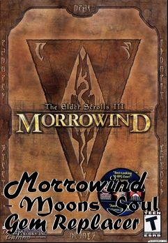 Box art for Morrowind - Moons Soul Gem Replacer
