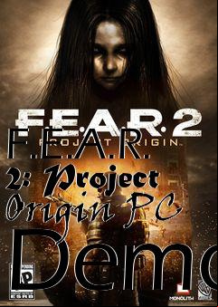Box art for F.E.A.R. 2: Project Origin PC Demo