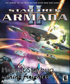 Box art for Project Starbug mining freighter