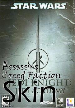 Box art for Assassins Creed Faction Skin