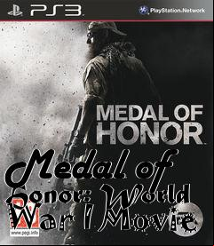 Box art for Medal of Honor: World War I Movie