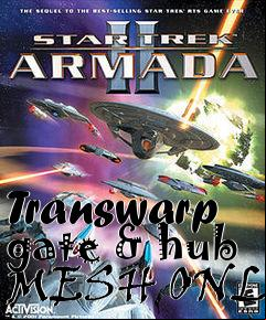 Box art for Transwarp gate & hub MESH ONLY