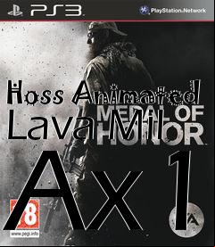Box art for Hoss Animated Lava Mil Ax1