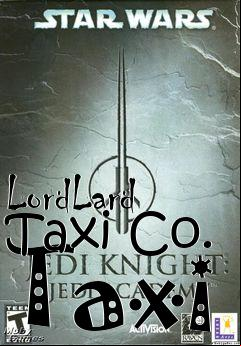 Box art for LordLard Taxi Co. Taxi