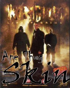 Box art for Ape Thug Skin