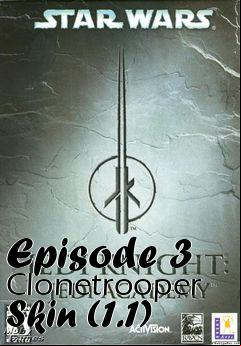 Box art for Episode 3 Clonetrooper Skin (1.1)