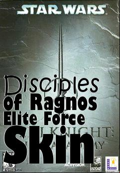 Box art for Disciples of Ragnos Elite Force Skin