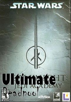 Box art for Ultimate Deadpool