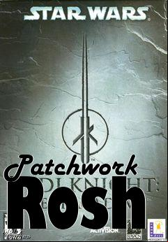 Box art for Patchwork Rosh