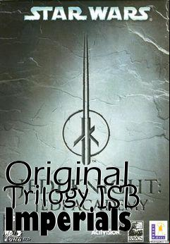 Box art for Original Trilogy ISB Imperials