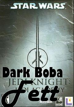 Box art for Dark Boba Fett