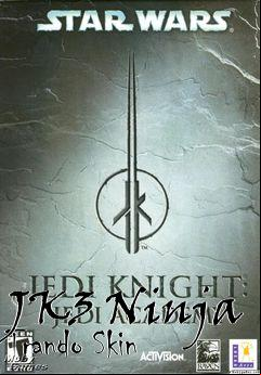 Box art for JK3 Ninja Trando Skin