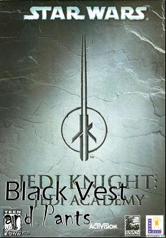 Box art for Black Vest and Pants