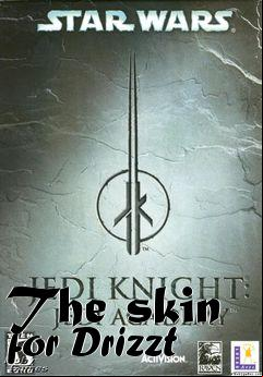 Box art for The skin for Drizzt